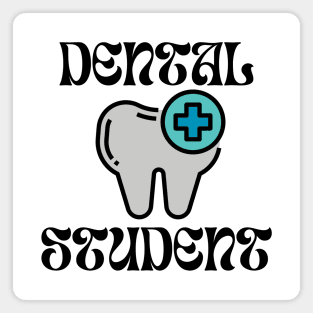 Dental Student Magnet